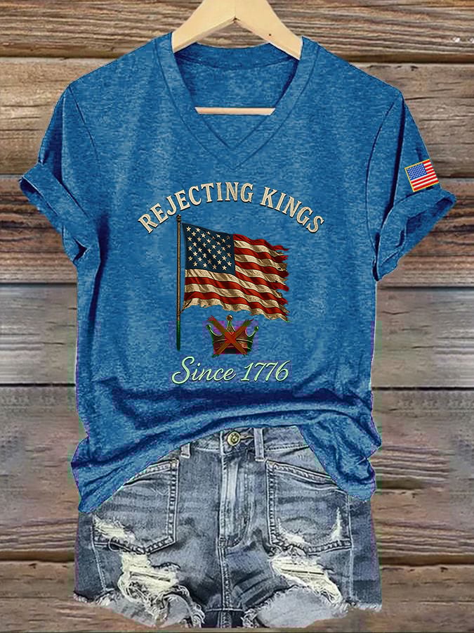 Women's “ Rejecting Kings Since 1776” V-neck T-shirt