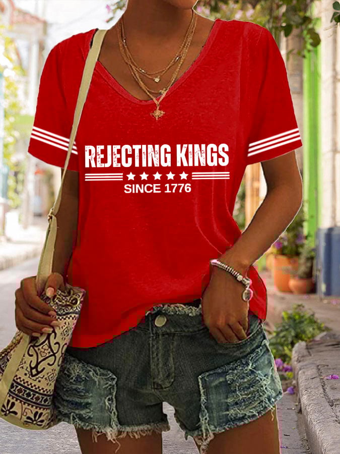 Women's Rejecting Kings Since 1776 Print Casual T-Shirt