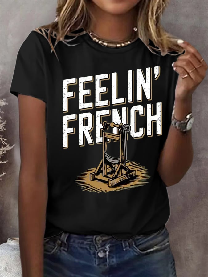 Women's Feelin French Print T-Shirt