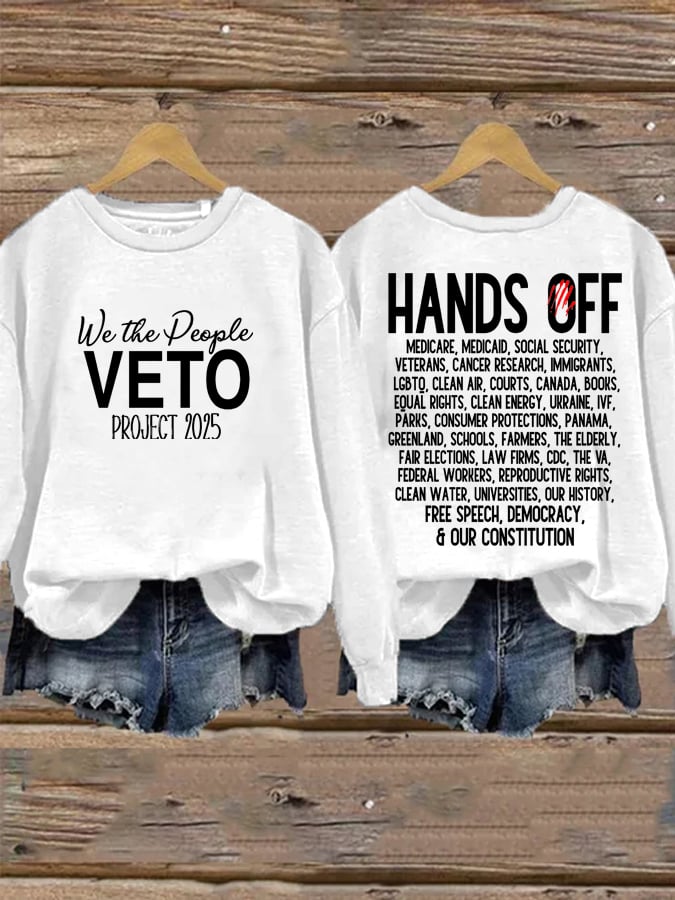 Women's FDT “Hands Off”We the People, Veto Project 2025 Print Casual Sweatshirt