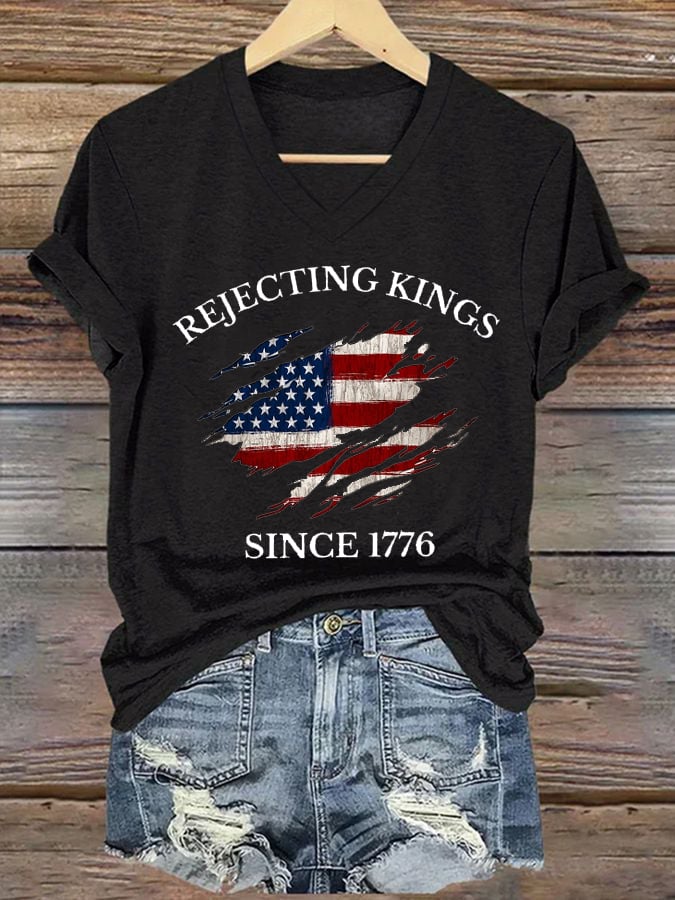 Women's “ Rejecting Kings Since 1776” V-neck T-shirt
