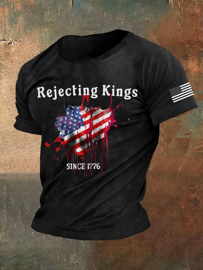 Men's Rejecting Kings Since 1776 Printed Casual T-Shirt