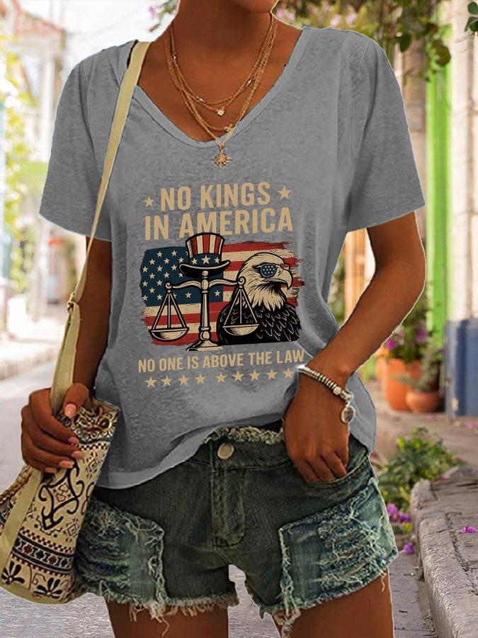 V-neck No Kings In America No One Is Above The Law Print T-shirt