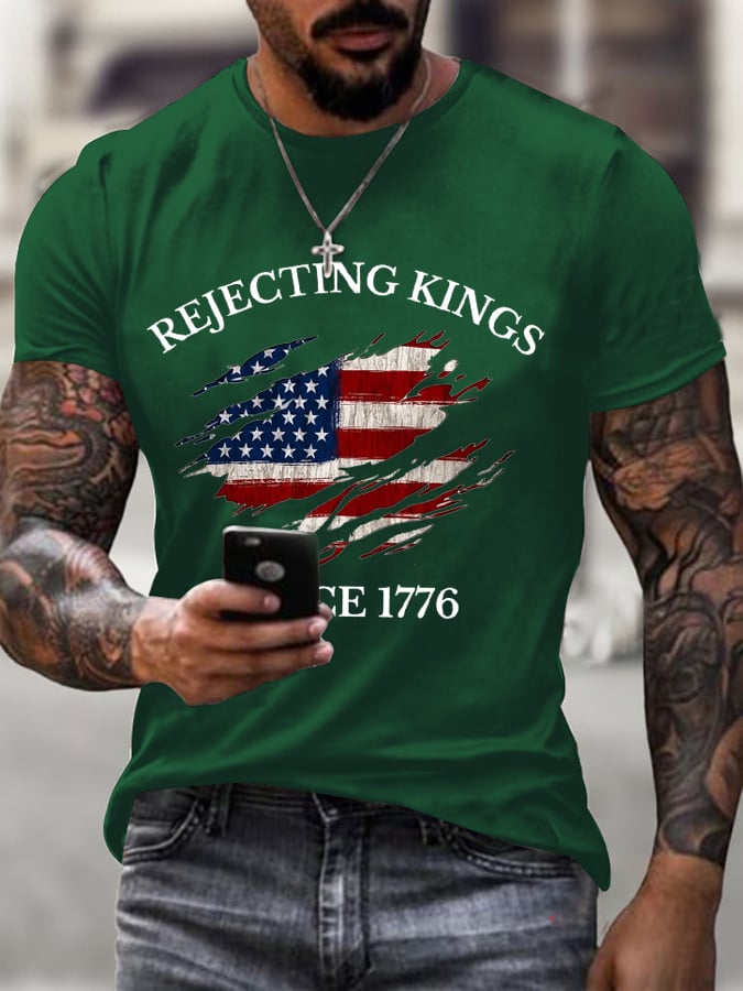Men's  ”Rejecting Kings Since 1776“ Print Casual  T-Shirt