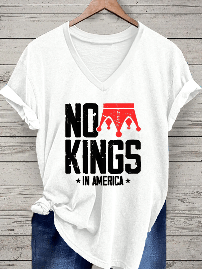 Women's No King In America Printed V-Neck T-Shirt