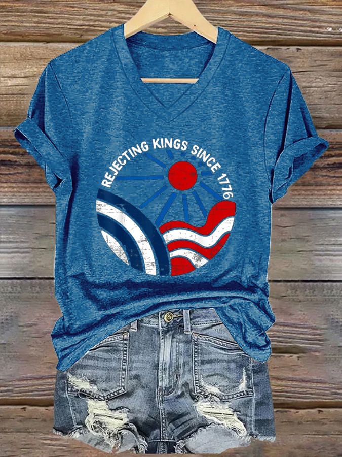Women's “ Rejecting Kings Since 1776” V-neck T-shirt