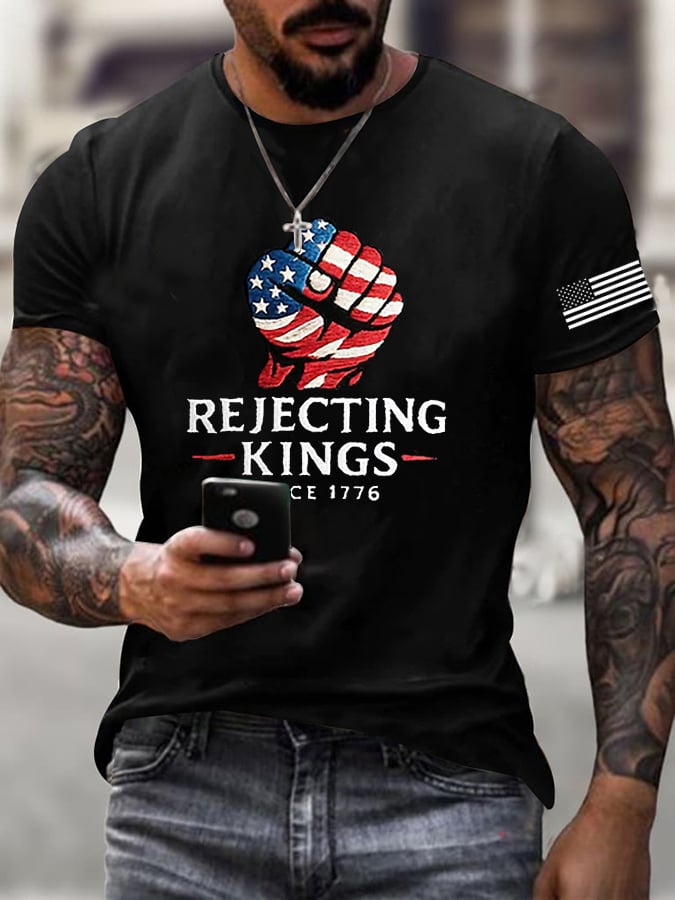 Men's  ”Rejecting Kings Since 1776“ Print Casual  T-Shirt