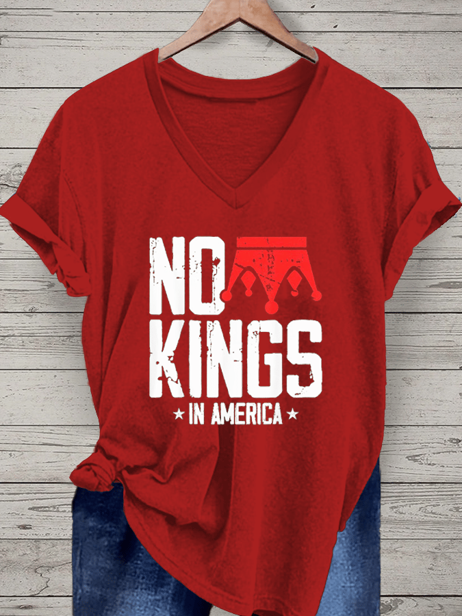 Women's No King In America Printed V-Neck T-Shirt