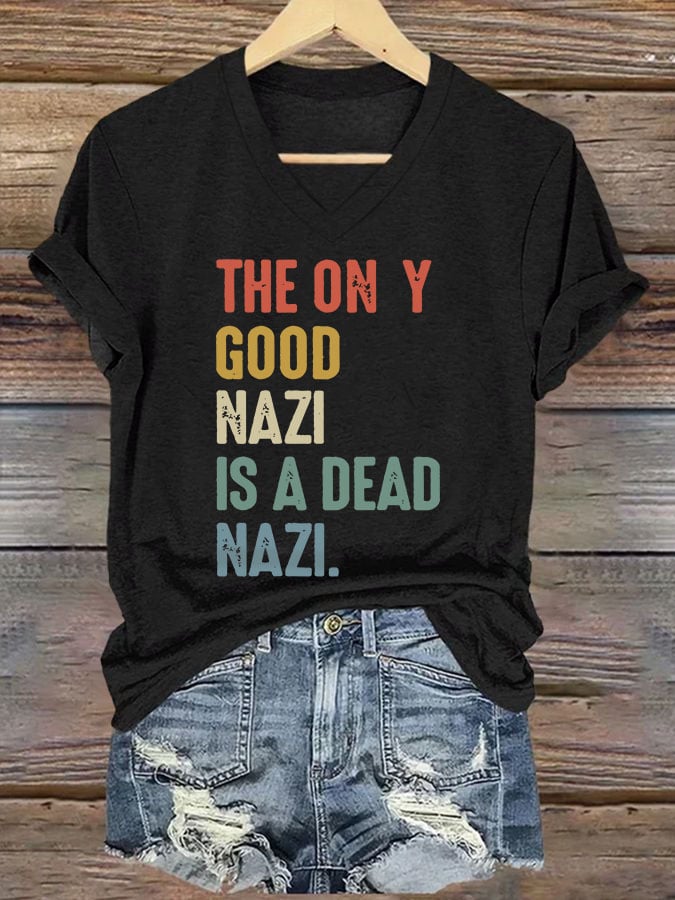 Women's Casual Fashion Today Is A Good Day To Fight The Nazis Printed T-Shirt