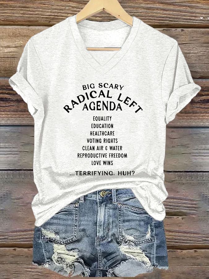 Women's Big Scary Radical Left Agenda Print Casual T-Shirt