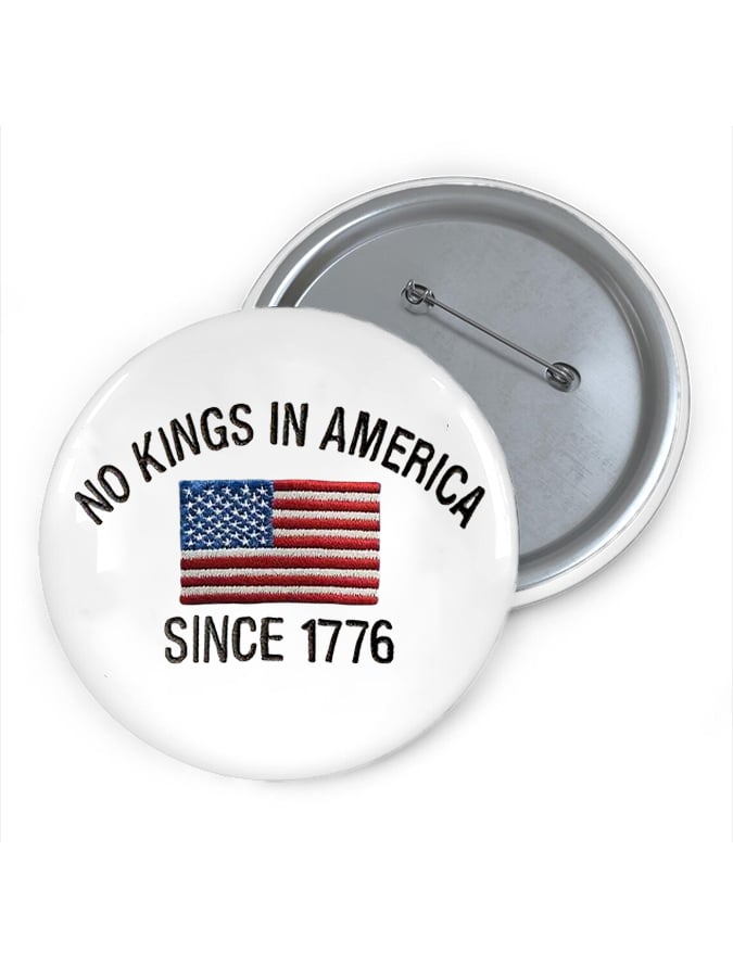 Unisex FDT “No King in America SINCE1776” Brooch
