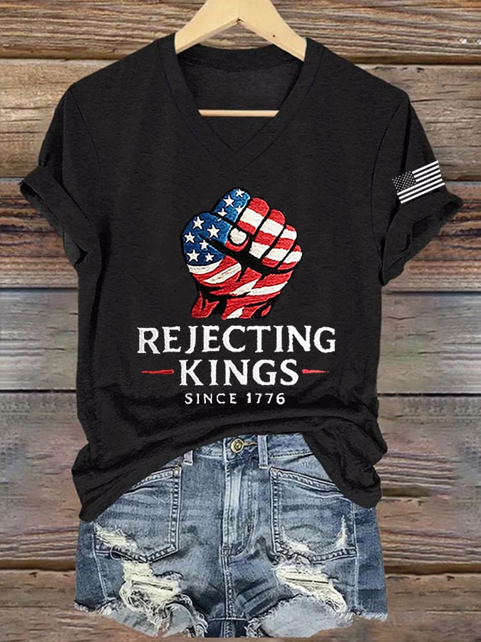 Women's “ Rejecting Kings Since 1776” V-neck T-shirt