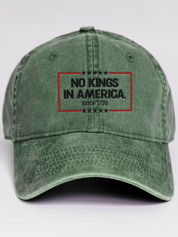 Unisex 'No Kings In America Since 1776' Printed Hat
