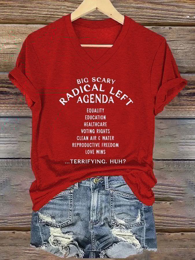 Women's Big Scary Radical Left Agenda Print Casual T-Shirt