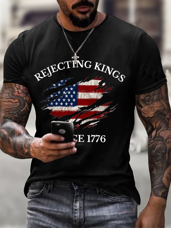 Men's  ”Rejecting Kings Since 1776“ Print Casual  T-Shirt