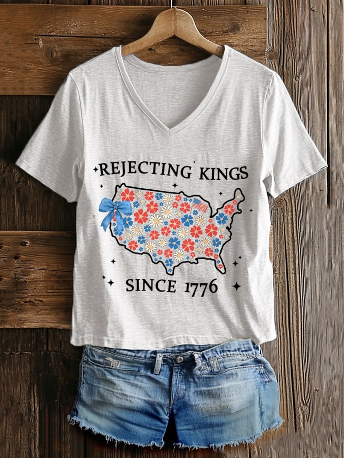 Women's “ Rejecting Kings Since 1776” V-neck T-shirt