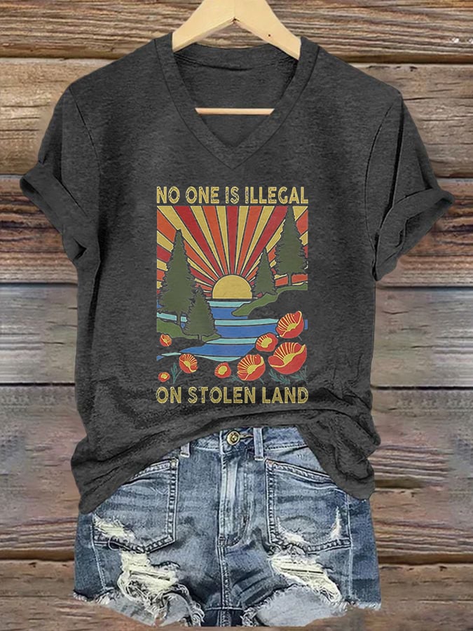 Women's No One Is Illegal On Stolen Land Print Casual T-Shirt