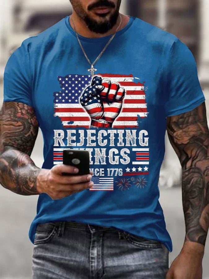 Men's Independence Day FDT REJECTING KINGS SINCE 1776 Printed T-Shirt