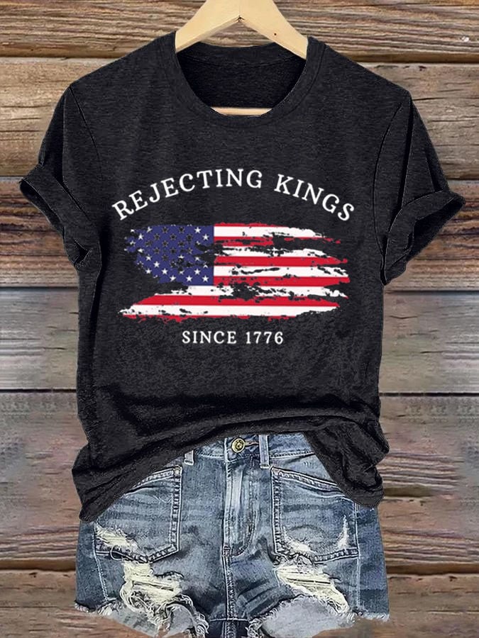 Women'S Rejecting Kings Since 1776 Print T-Shirt