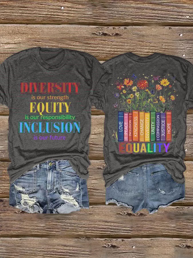 Retro Diversity Is Our Strength Equity Is Our Responsibility Inclusion Is Our Future Equality Love Peace Inclusion Kindness Change Diversity Unity Compassion Justice Hope Print T-Shirt