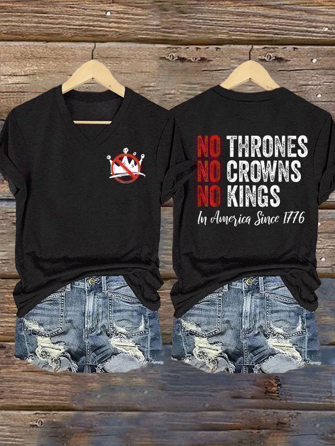 Women's Independence Day FDT NO THRONES ND CROWNS NO KINGS Printed V-Neck T-Shirt