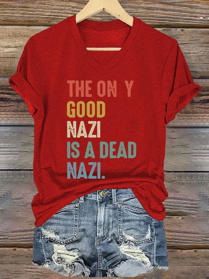 Women's Casual Fashion Today Is A Good Day To Fight The Nazis Printed T-Shirt