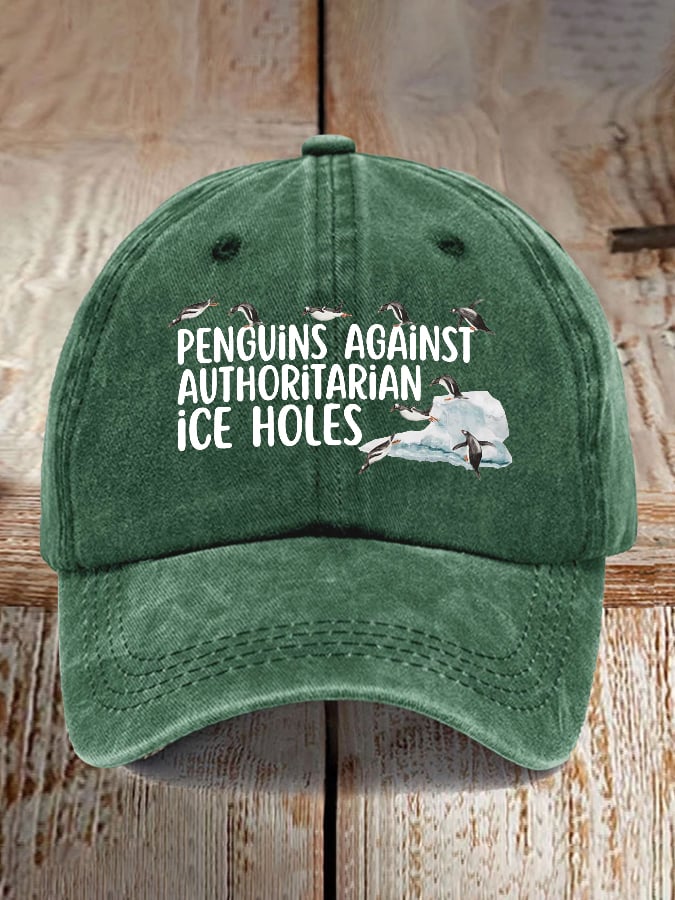 Penguins Against Authoritarian Ice Holes Print Baseball Cap