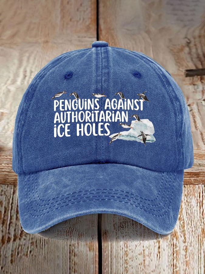 Penguins Against Authoritarian Ice Holes Print Baseball Cap