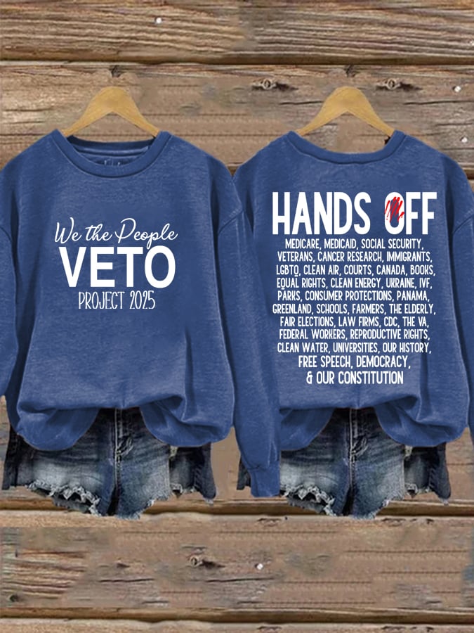 Women's FDT “Hands Off”We the People, Veto Project 2025 Print Casual Sweatshirt