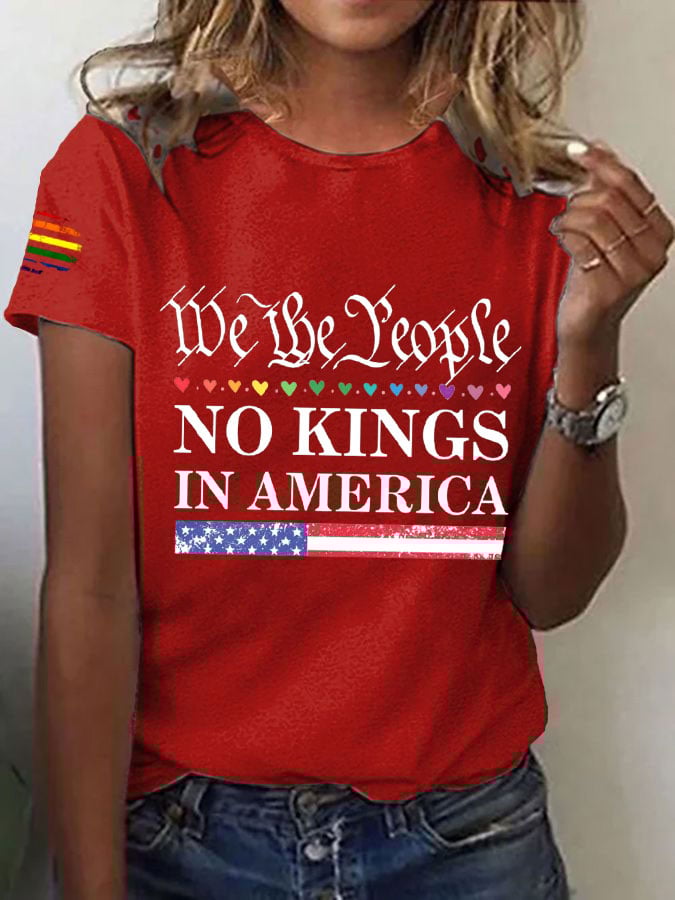 Women's FDT Rainbow Heart Flag We The People  No Kings In America Printed Round Neck T-Shirt