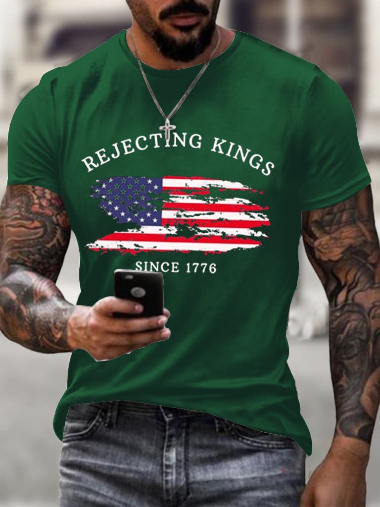 Men's  Rejecting Kings Since 1776 Printed Casual T-Shirt