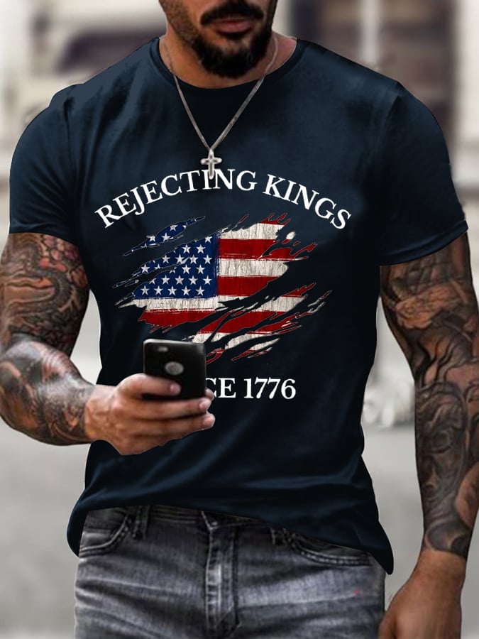 Men's  ”Rejecting Kings Since 1776“ Print Casual  T-Shirt