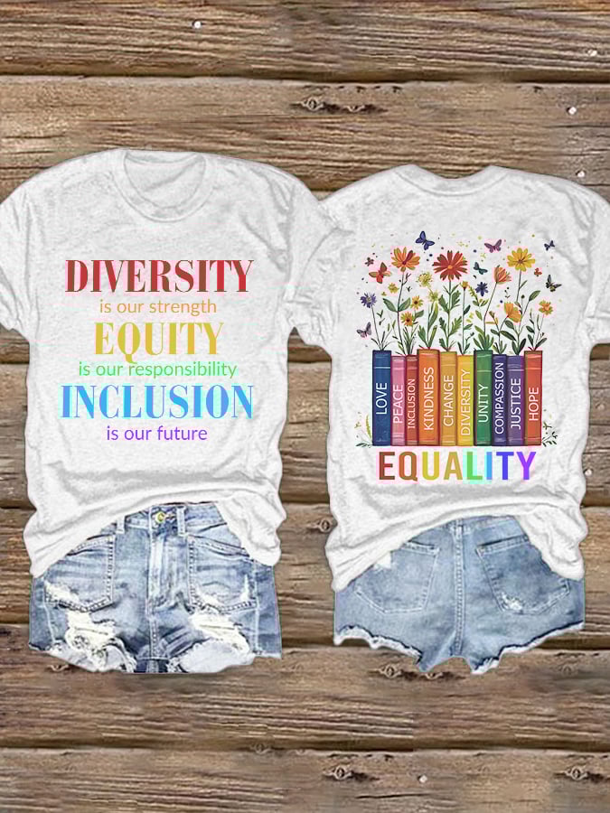 Retro Diversity Is Our Strength Equity Is Our Responsibility Inclusion Is Our Future Equality Love Peace Inclusion Kindness Change Diversity Unity Compassion Justice Hope Print T-Shirt