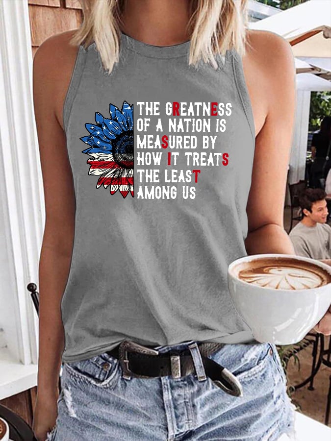 Retro The Greatness Of A Nation Is Measured By How It Treats The Least Among Us Print Tops Tank