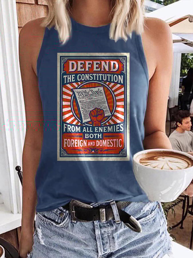 Retro Defend The Constitution From All Enemies Both Foreign And Domestic Print Tops Tank