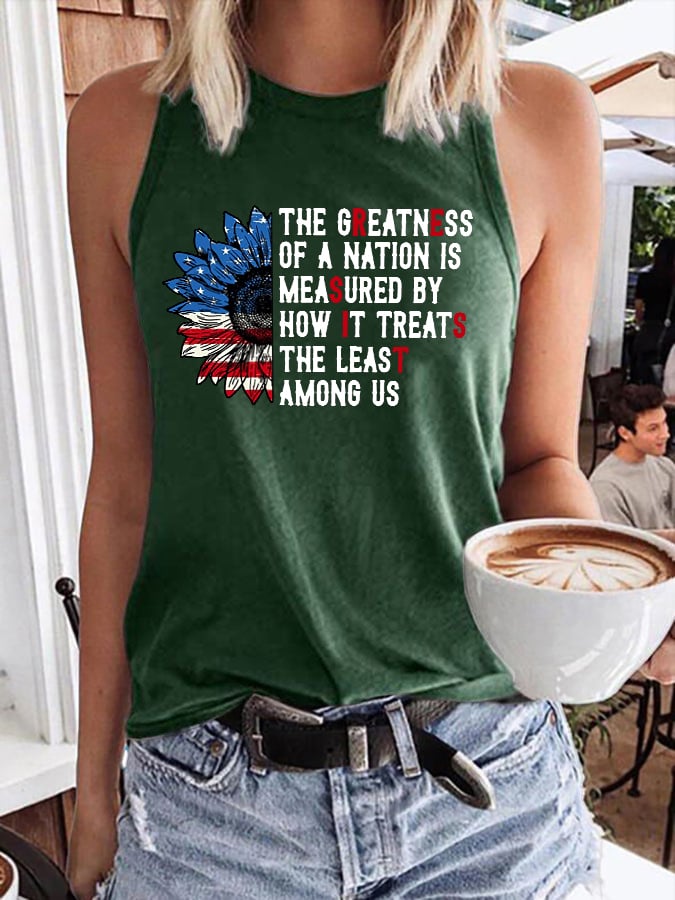 Retro The Greatness Of A Nation Is Measured By How It Treats The Least Among Us Print Tops Tank